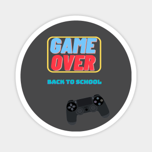 game over back to school Magnet